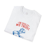 In Dolly We Trust cowgirl tee